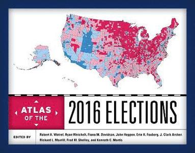 bokomslag Atlas of the 2016 Elections