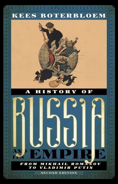 Kees Boterbloem - History of Russia and Its Empire, Häftad