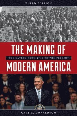 bokomslag The Making of Modern America