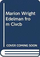 bokomslag MARION WRIGHT EDELMAN FROM CIVCB