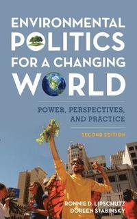 bokomslag Environmental Politics for a Changing World