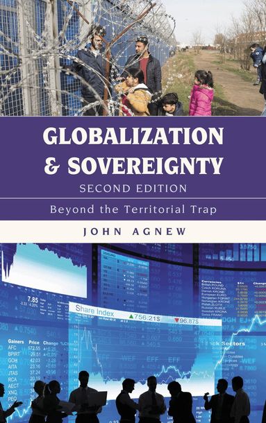 John Agnew - Globalization and Sovereignty, Häftad