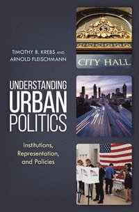bokomslag Understanding Urban Politics