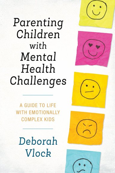bokomslag Parenting Children with Mental Health Challenges