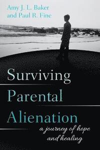 bokomslag Surviving Parental Alienation