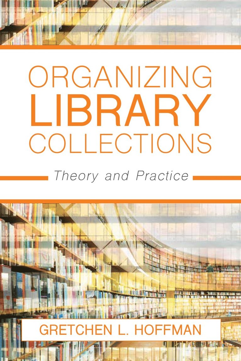 Organizing Library Collections 1