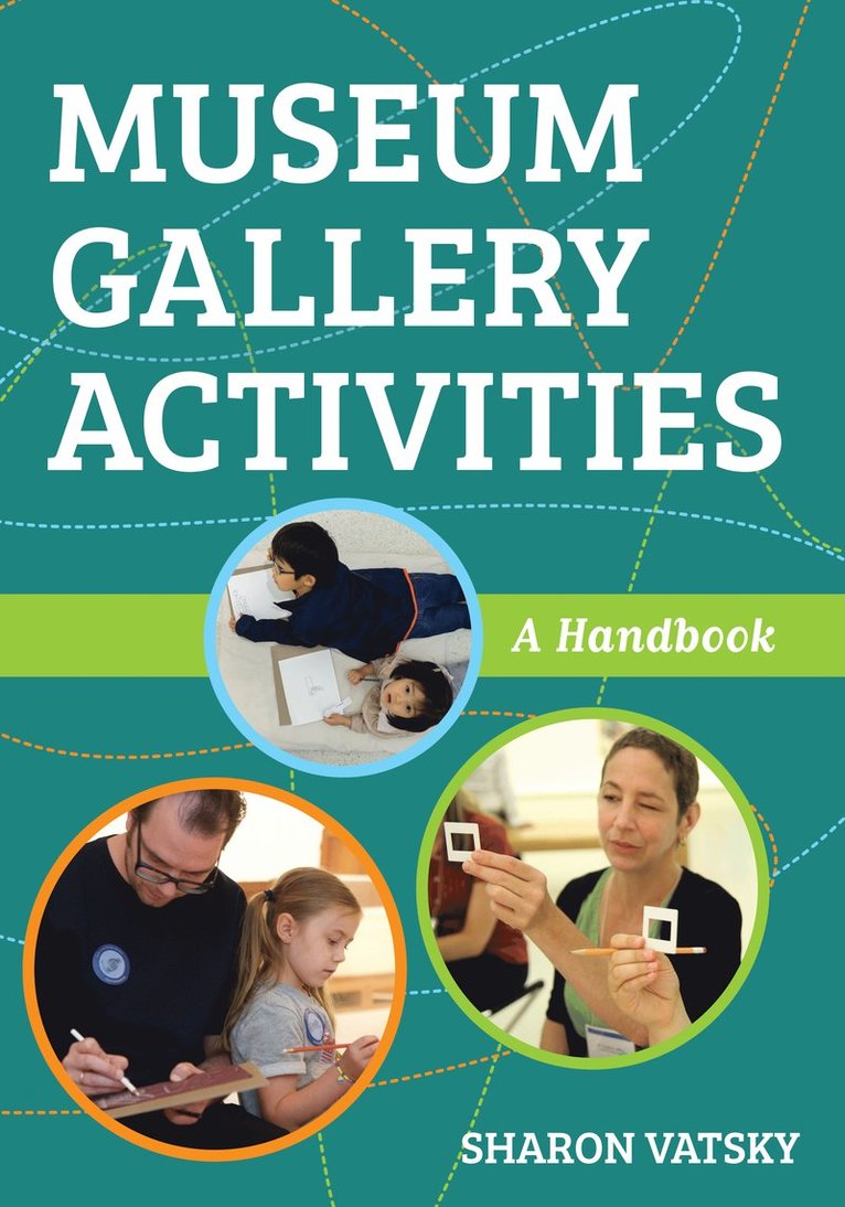 Sharon Vatsky - Museum Gallery Activities, Inbunden