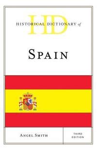bokomslag Historical Dictionary of Spain