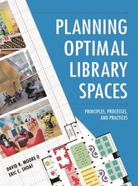 bokomslag Planning Optimal Library Spaces