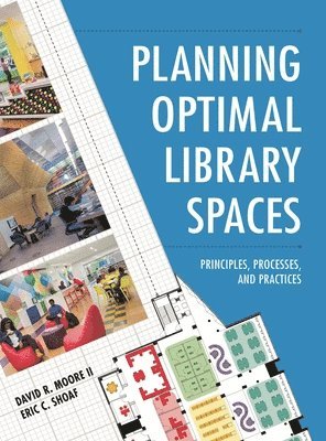 bokomslag Planning Optimal Library Spaces