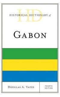 bokomslag Historical Dictionary of Gabon