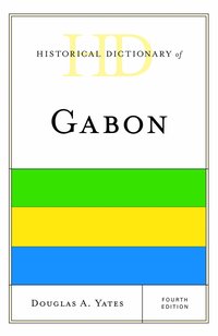 bokomslag Historical Dictionary of Gabon