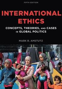 bokomslag International Ethics
