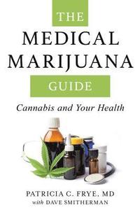 bokomslag The Medical Marijuana Guide
