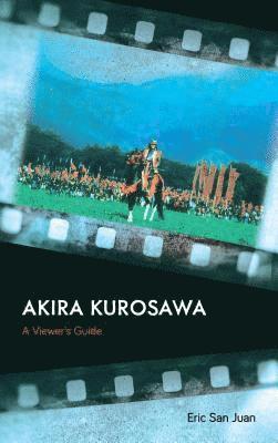 bokomslag Akira Kurosawa