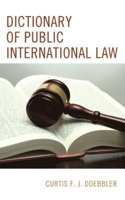 Dictionary of Public International Law 1