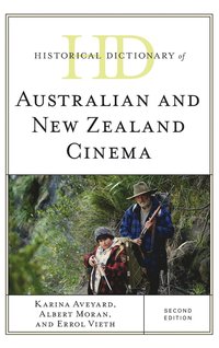 bokomslag Historical Dictionary of Australian and New Zealand Cinema