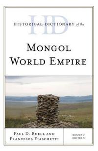 bokomslag Historical Dictionary of the Mongol World Empire