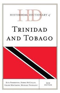 bokomslag Historical Dictionary of Trinidad and Tobago