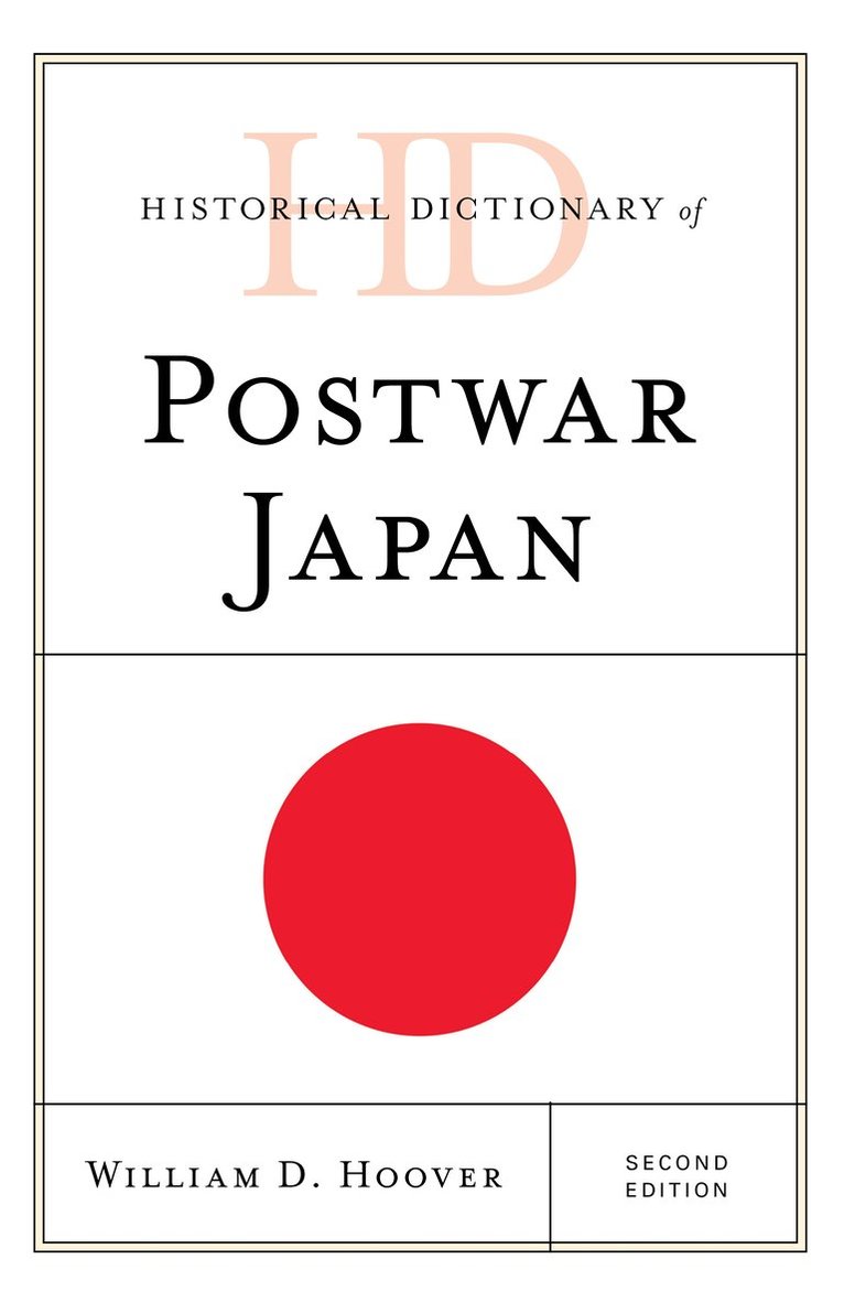 Historical Dictionary of Postwar Japan