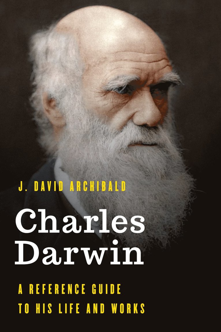 J. David Archibald - Charles Darwin, Inbunden