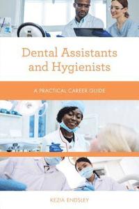 bokomslag Dental Assistants and Hygienists