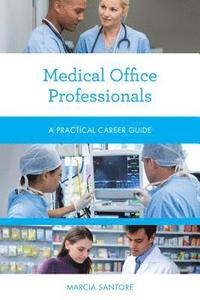 bokomslag Medical Office Professionals