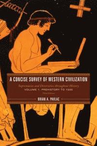 bokomslag A Concise Survey of Western Civilization