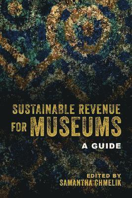 Sustainable Revenue for Museums 1