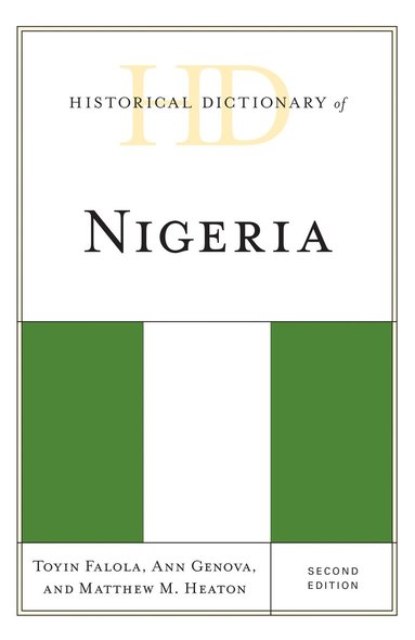 bokomslag Historical Dictionary of Nigeria