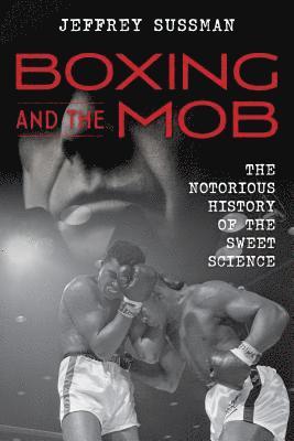 Boxing and the Mob