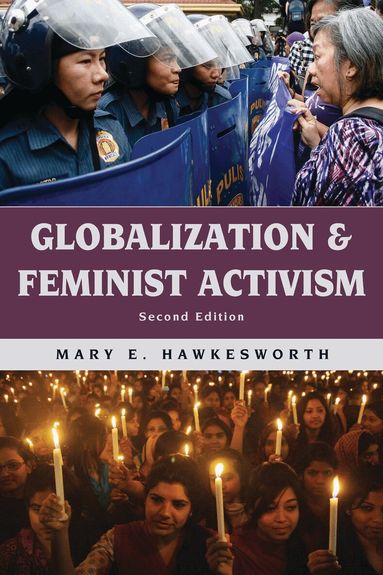 Mary E. Hawkesworth - Globalization and Feminist Activism, Inbunden