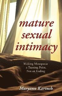 bokomslag Mature Sexual Intimacy