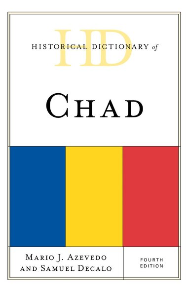 bokomslag Historical Dictionary of Chad