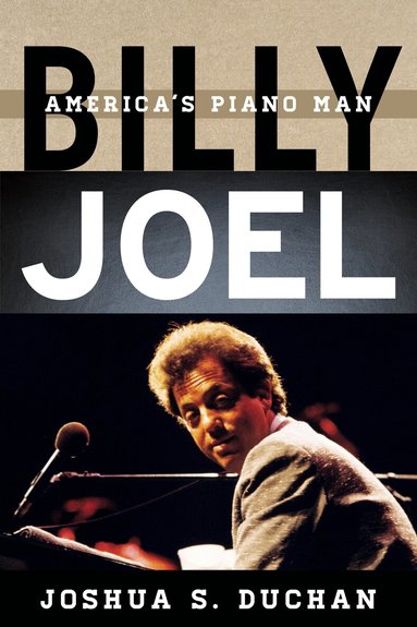 Joshua S. Duchan - Billy Joel, Häftad