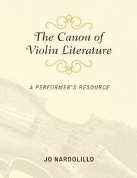 bokomslag The Canon of Violin Literature