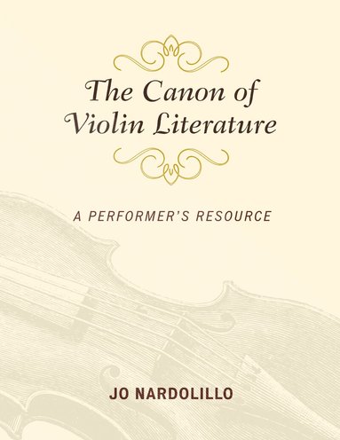 Jo Nardolillo - Canon of Violin Literature, Häftad