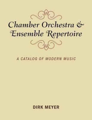 Chamber Orchestra and Ensemble Repertoire 1