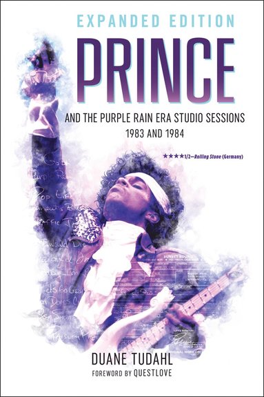 bokomslag Prince and the Purple Rain Era Studio Sessions