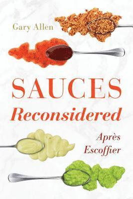 Sauces Reconsidered 1