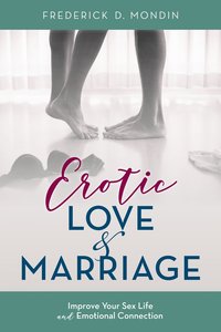 bokomslag Erotic Love and Marriage