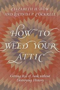 bokomslag How to Weed Your Attic