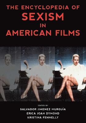 The Encyclopedia of Sexism in American Films 1