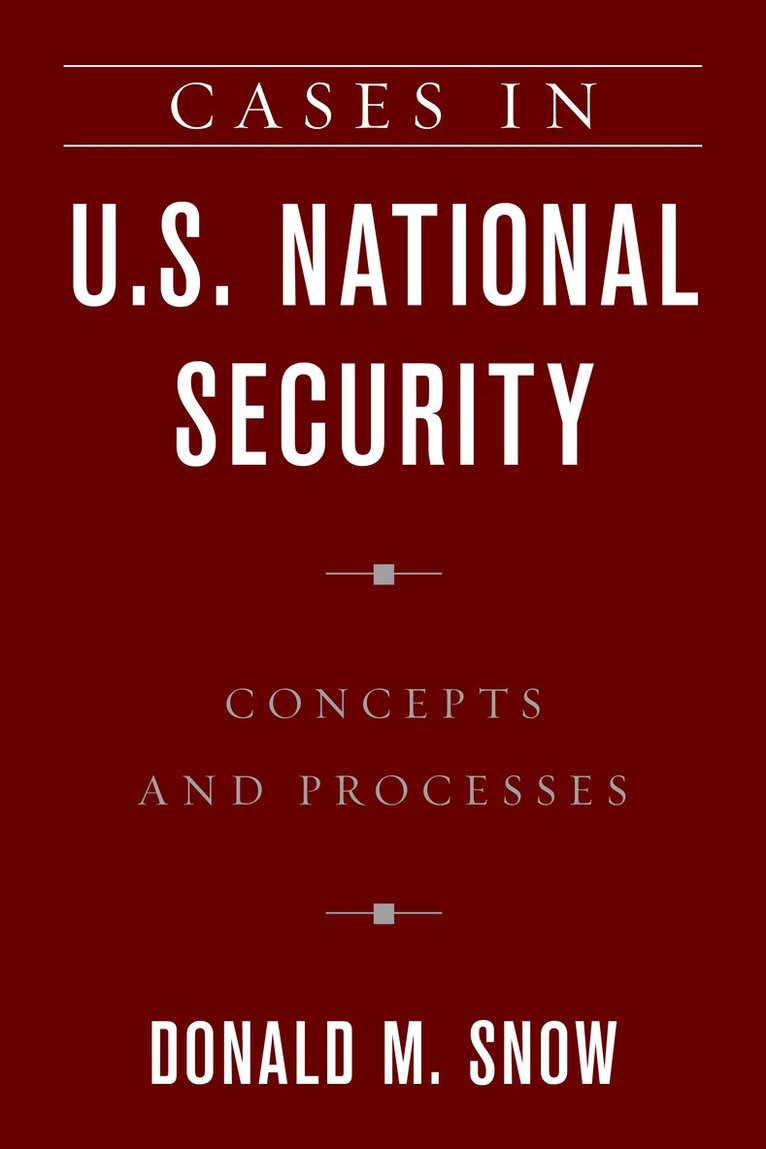 Cases in U.S. National Security 1
