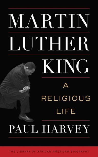 Paul Harvey, John David Smith - Martin Luther King, Inbunden