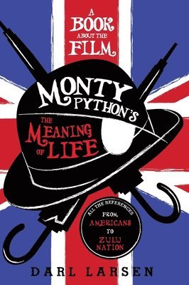 A Book about the Film Monty Python's The Meaning of Life 1