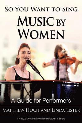 So You Want to Sing Music by Women 1