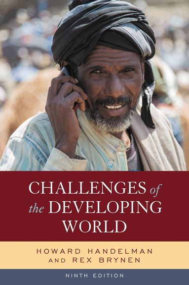 Howard Handelman, Rex Brynen - Challenges of the Developing World, Häftad