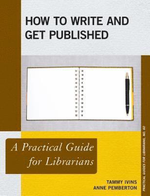 How to Write and Get Published 1