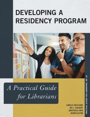 Developing a Residency Program 1